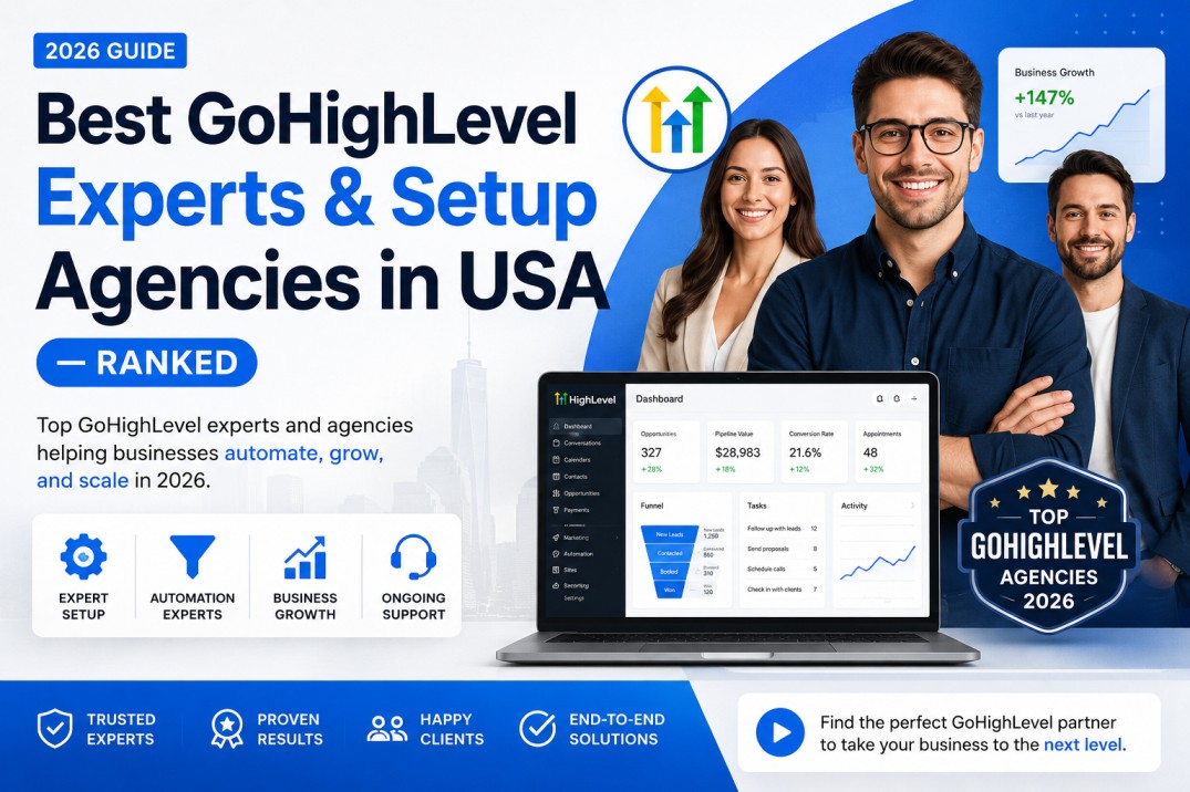 Premium hero illustration showcasing the best GoHighLevel experts and setup agencies in the USA with CRM dashboard, automation tools, analytics, rankings, and business growth elements in a modern blue and white design.